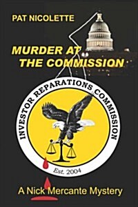 Murder at the Commission (Paperback)