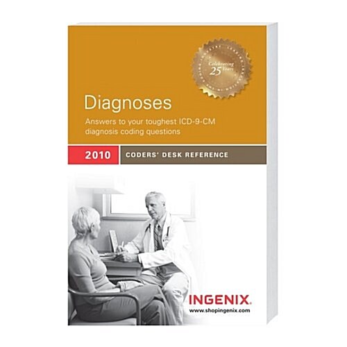 Coders Desk Reference for Diagnoses 2010 (Paperback, 1st)