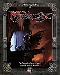 Midnight: Epic Fantasy in an Age of Shadow [d20 system] (Hardcover, 1st)