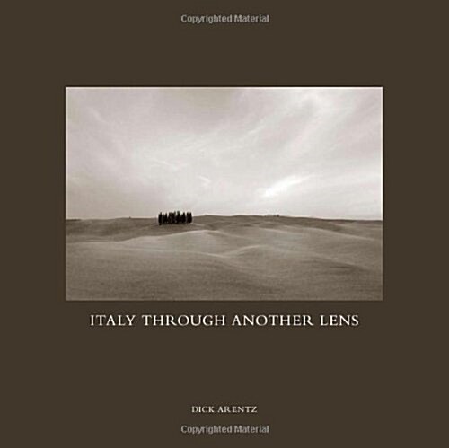 Italy Through Another Lens/ Italia Una Visione Diversa (Hardcover, 1st, Bilingual)