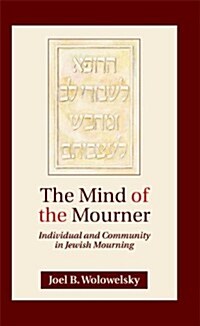 The Mind of the Mourner (Paperback)