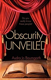 Obscurity Unveiled (Paperback)