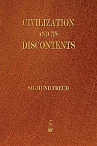 Civilization and Its Discontents (Paperback)