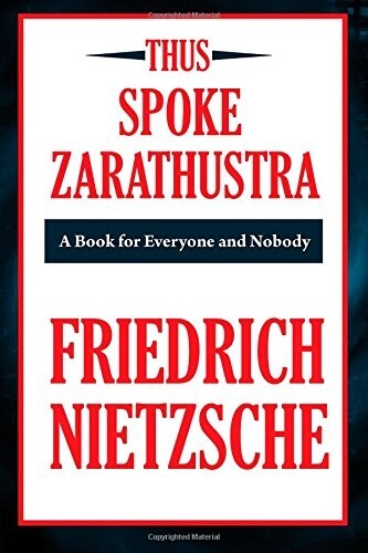 Thus Spoke Zarathustra (A Thrifty Book): A Book for All and None (Paperback)