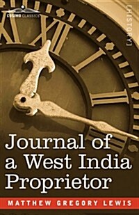 Journal of a West India Proprietor (Paperback)