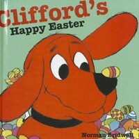 Clifford's Happy Easter (Prebound)