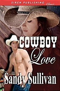 Cowboy Love (Paperback)