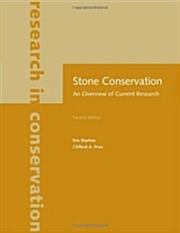 Stone Conservation: An Overview of Current Research (Paperback, 2)