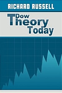 The Dow Theory Today (Paperback)