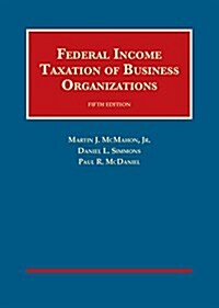 Federal Income Taxation of Business Organizations (Hardcover, 5th)