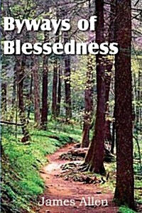 Byways to Blessedness (Paperback)