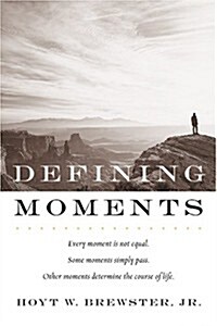 Defining Moments (Paperback)