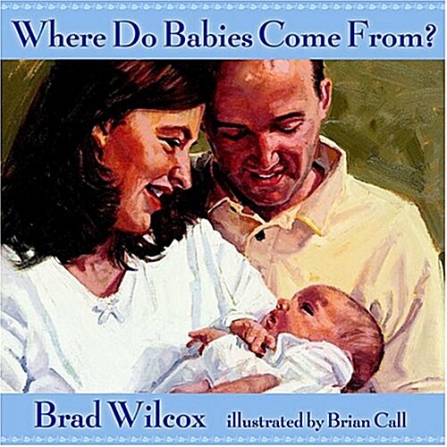 Where Do Babies Come from (Paperback)