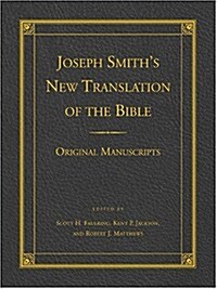 Joseph Smiths New Translation Of The Bible (Hardcover)