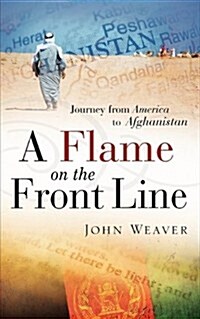 A Flame on the Front Line (Paperback)