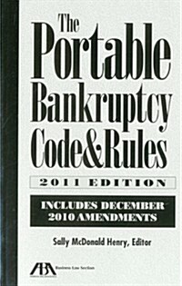 The Portable Bankruptcy Code & Rules (Paperback, 2011)