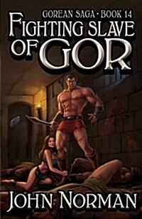 Fighting Slave of Gor (Gorean Saga, Book 14) - Special Edition (Paperback)