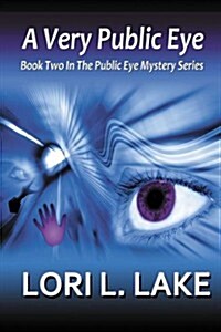 A Very Public Eye (Paperback)