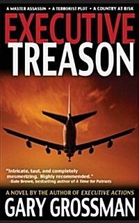 Executive Treason (Paperback)
