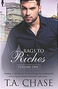 Rags to Riches: Vol 1 (Paperback)