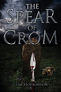 The Spear of Crom (Paperback)