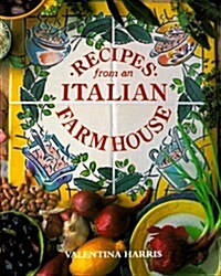 Recipes from an Italian Farmhouse (Paperback)