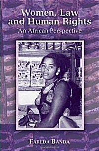 Women, Law and Human Rights : An African Perspective (Hardcover)