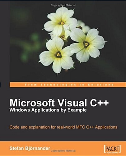 Microsoft Visual C++ Windows Applications by Example (Paperback)