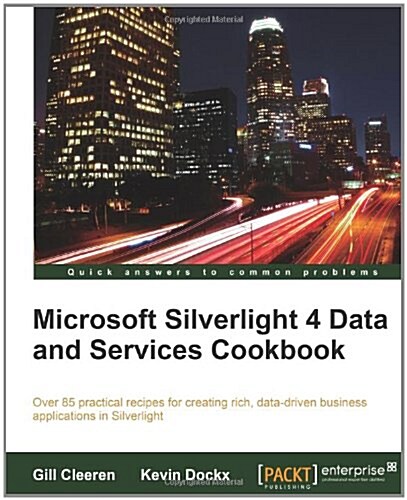 Microsoft Silverlight 4 Data and Services Cookbook (Paperback, Revised)