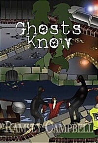 Ghosts Know (Hardcover)