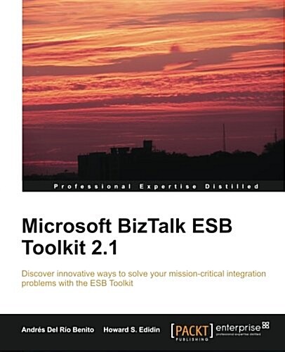 Microsoft BizTalk Esb Toolkit 2.1 (Paperback)
