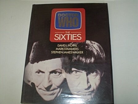 Doctor Who: The Sixties (Doctor Who New Adventures) (Hardcover, 1st)