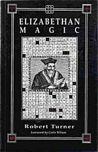 Elizabethan Magic: The Art and the Magus (Paperback)