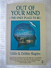 Out of Your Mind (Paperback)