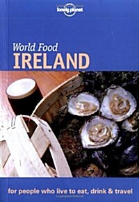 Lonely Planet World Food Ireland (Paperback)