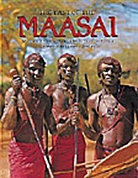 The Last of the Maasai (Journey Through (Sturtz)) (Hardcover, New edition)