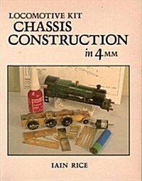 Chassis Construction in 4mm Scale (Paperback)