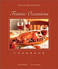 [중고] Festive Occasions Cookbook (Williams-Sonoma Entertaining)