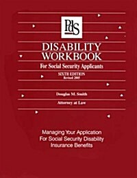 Disability Workbook for Social Security Applicants (Paperback, 6th)