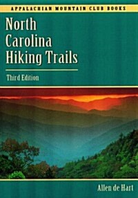 North Carolina Hiking Trails, 3rd (Paperback, 3rd)