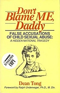 Dont Blame Me Daddy (Paperback)
