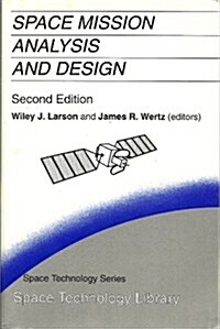 Space Mission Analysis and Design (Paperback, 2nd)