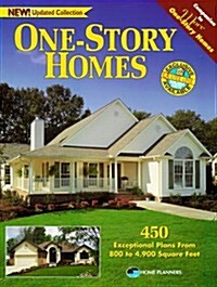 One-Story Homes: Over 450 Designs for Single-Level Living (Paperback, Updated)