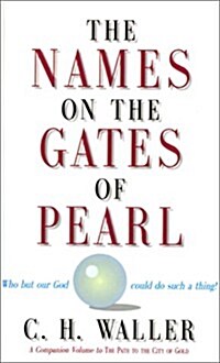 The Names on the Gates of Pearl (Paperback)