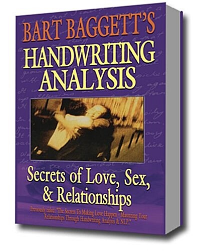 The Secrets of Making Love Happen: How to Find, Attract & Choose Your Perfect Mate Using Handwriting Analysis & Neuro-Linguistic Programming (Paperback)