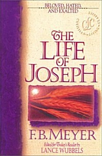 The Life of Joseph (Christian Living Classics) (Paperback)