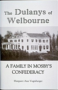 The Dulanys of Welbourne (Hardcover)