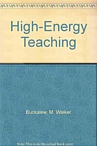 High-Energy Teaching (Paperback)