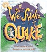 We Shake in a Quake (Hardcover)