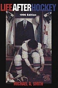 Life After Hockey (Paperback, Revised)